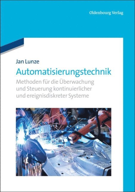Jan Lunze - Automatisierungstechnik, E-bok
