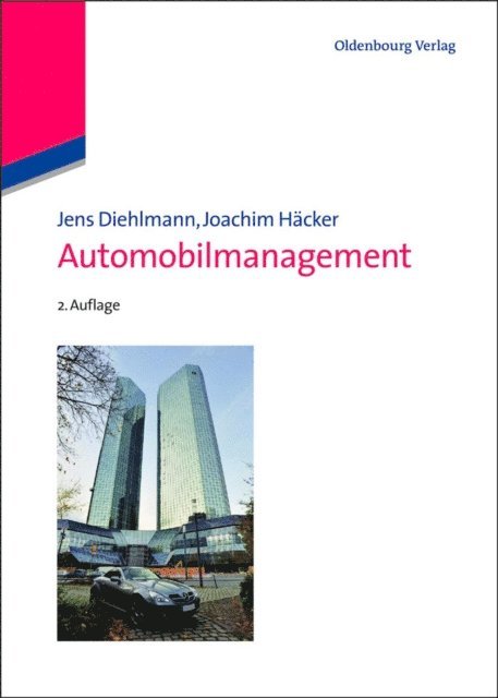 Joachim Hacker, Jens Diehlmann - Automobilmanagement, E-bok