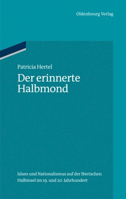 Patricia Hertel - Der erinnerte Halbmond, E-bok