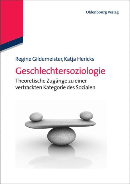 Katja Hericks, Regine Gildemeister - Geschlechtersoziologie, E-bok