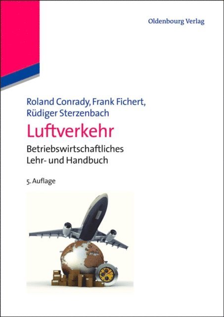 Rudiger Sterzenbach, Frank Fichert, Roland Conrady - Luftverkehr, E-bok