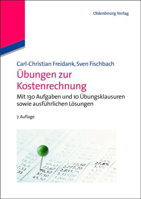 Sven Fischbach, Carl-Christian Freidank - Übungen zur Kostenrechnung, E-bok
