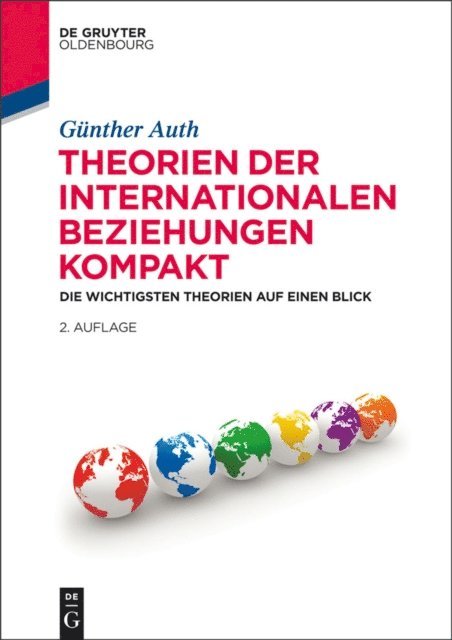 Gunther Auth - Theorien der Internationalen Beziehungen kompakt, E-bok