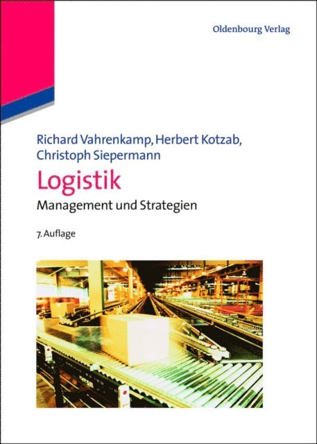 Herbert Kotzab, Richard Vahrenkamp - Logistik, E-bok