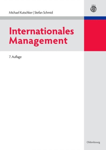 Stefan Schmid, Michael Kutschker - Internationales Management, E-bok