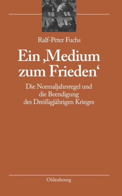 Ralf-Peter Fuchs - Ein 'Medium zum Frieden', E-bok