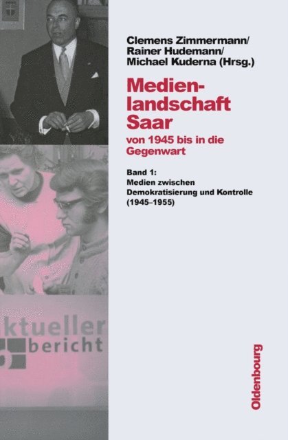 Michael Kuderna, Rainer Hudemann, Clemens Zimmermann - Medienlandschaft Saar, E-bok