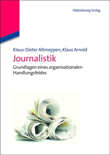 Klaus Arnold, Klaus-Dieter Altmeppen - Journalistik, E-bok