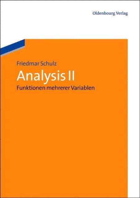 Friedmar Schulz - Analysis II, E-bok