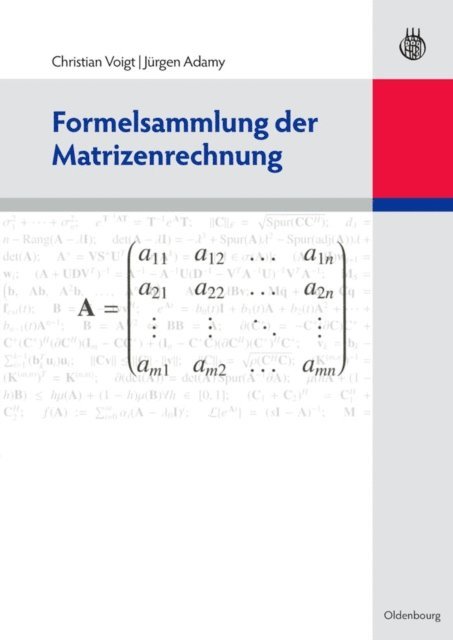 Jurgen Adamy, Christian Voigt - Formelsammlung der Matrizenrechnung, E-bok