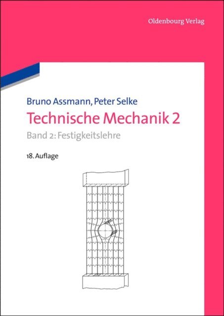 Peter Selke, Bruno Assmann - Technische Mechanik 2, E-bok