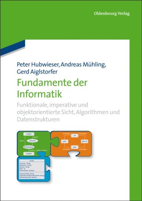 Gerd Aiglstorfer, Andreas Muhling, Peter Hubwieser - Fundamente der Informatik, E-bok