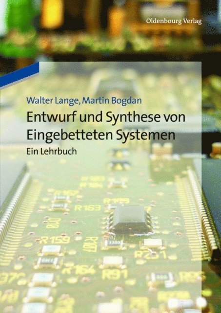 Martin Bogdan, Walter Lange - Entwurf und Synthese von Eingebetteten Systemen, E-bok