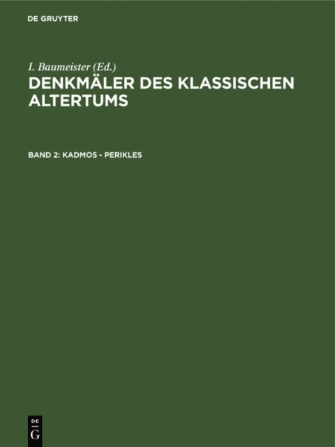 I. Baumeister - Kadmos - Perikles, E-bok