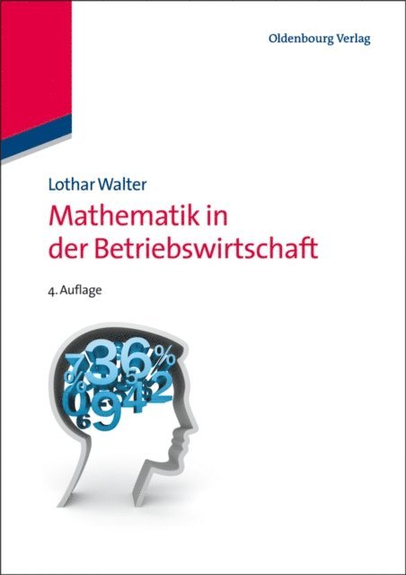 Lothar Walter - Mathematik in der Betriebswirtschaft, E-bok