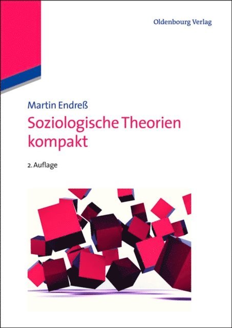 Martin Endre - Soziologische Theorien kompakt, E-bok