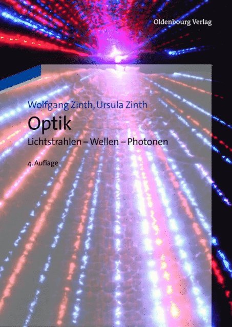 Ursula Aumuller, Wolfgang Zinth - Optik, E-bok