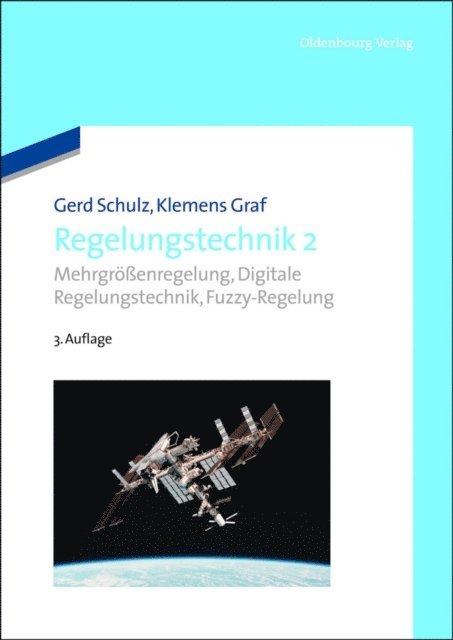 Klemens Graf, Gerd Schulz - Regelungstechnik 2, E-bok