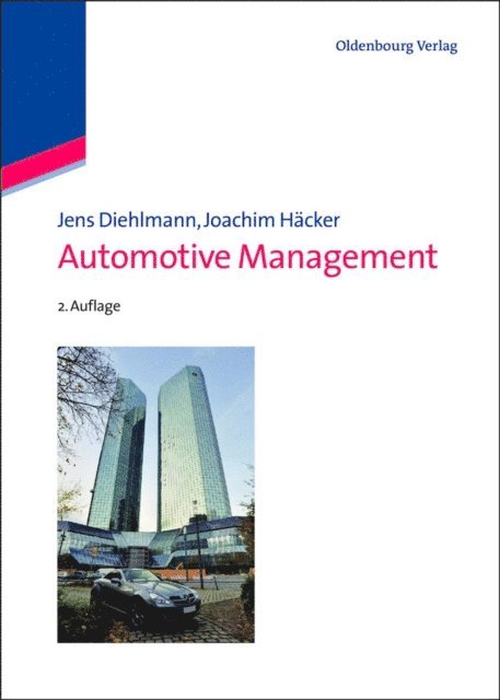 Joachim Hacker, Jens Diehlmann - Automotive Management, E-bok