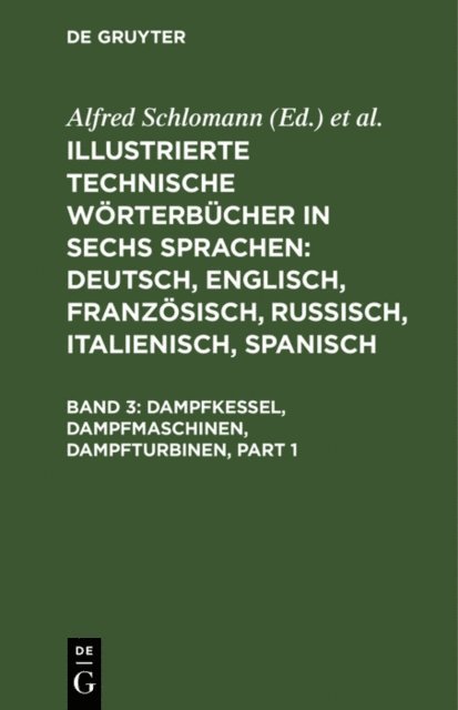 Dampfkessel, Dampfmaschinen, Dampfturbinen, E-bok