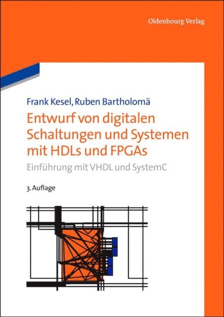 Ruben Bartholoma, Frank Kesel - Entwurf von digitalen Schaltungen und Systemen mit HDLs und FPGAs, E-bok