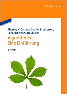 Thomas H Cormen, Charles E Leiserson, Ronald Rivest, Clifford Stein - Algorithmen - Eine Einführung, Inbunden. Tillgänglighet: Kommande