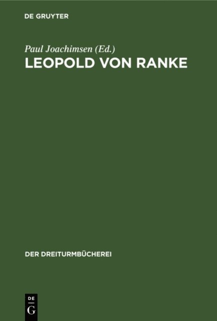 Paul Joachimsen - Leopold von Ranke, E-bok