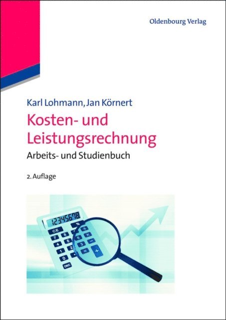 Jan Kornert, Karl Lohmann - Kosten- und Leistungsrechnung, E-bok