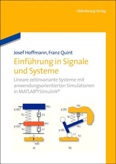 Franz Quint, Josef Hoffmann - Einführung in Signale und Systeme, E-bok