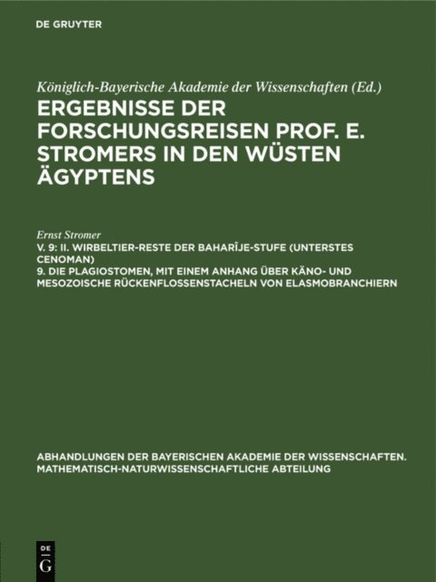 Ernst Stromer - II. Wirbeltier-Reste der Baharîje-Stufe (unterstes Cenoman) 9. Die Plagiostomen, mit einem Anhang über käno- und mesozoische Rückenflossenstacheln von Elasmobranchiern, E-bok