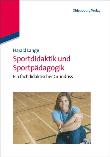 Harald Lange - Sportdidaktik und Sportpädagogik, E-bok