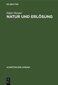 Natur Und Erl�sung