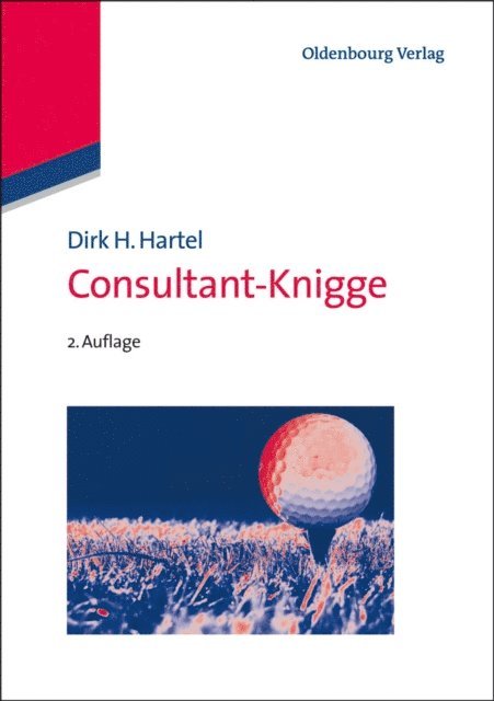 Dirk H. Hartel - Consultant-Knigge, E-bok