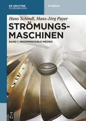 Hans Schindl, Hans-Jörg Payer - Inkompressible Medien, Häftad. Tillgänglighet: Lägg i varukorg