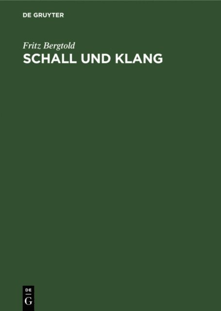 Fritz Bergtold - Schall und Klang, E-bok