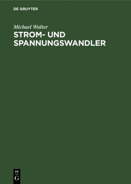 Michael Walter - Strom- und Spannungswandler, E-bok