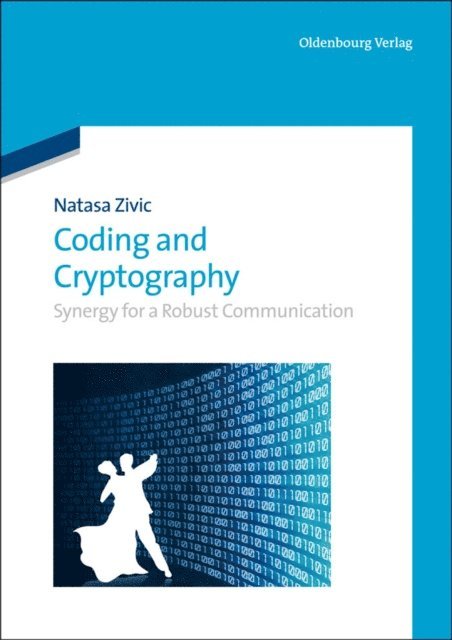 Natasa Zivic - Coding and Cryptography, E-bok