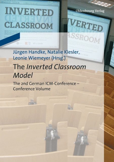 Leonie Wiemeyer, Natalie Kiesler, Jurgen Handke - Inverted Classroom Model, E-bok