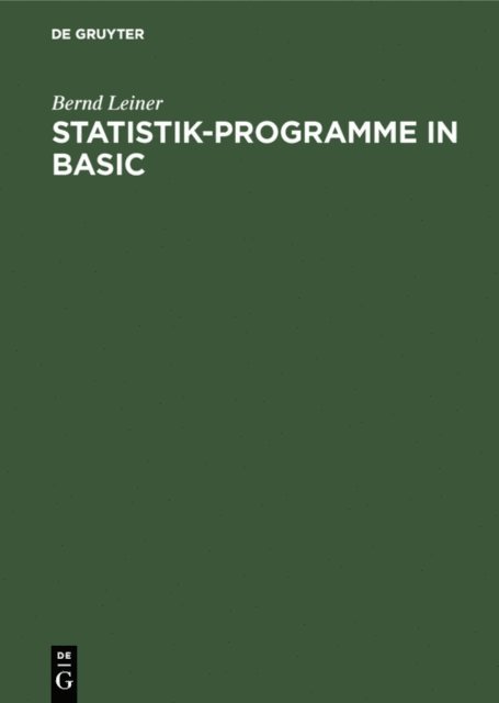 Bernd Leiner - Statistik-Programme in BASIC, E-bok