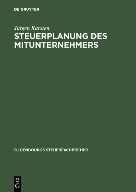 Jurgen Karsten - Steuerplanung des Mitunternehmers, E-bok