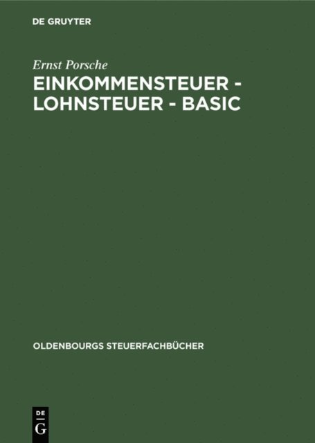 Ernst Porsche - Einkommensteuer - Lohnsteuer - BASIC, E-bok