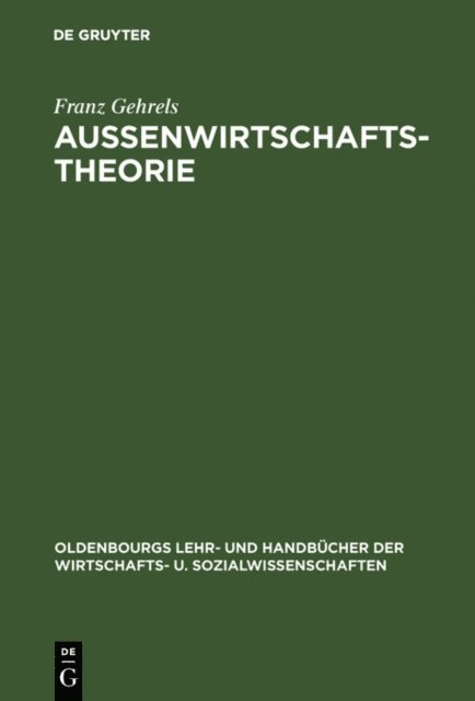 Franz Gehrels - Außenwirtschaftstheorie, E-bok