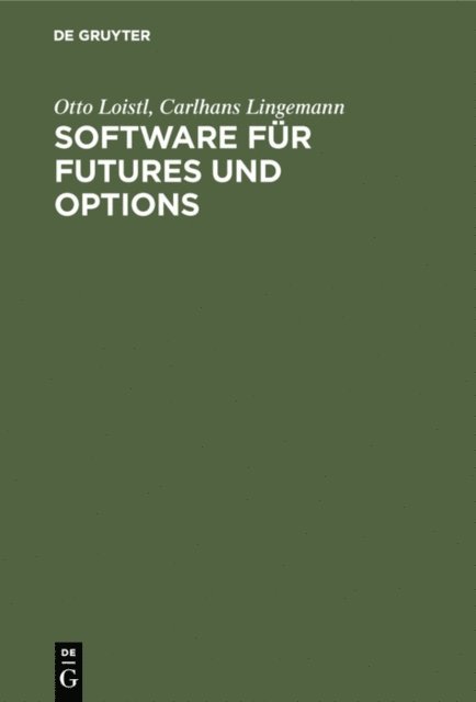 Carlhans Lingemann, Otto Loistl - Software für Futures und Options, E-bok