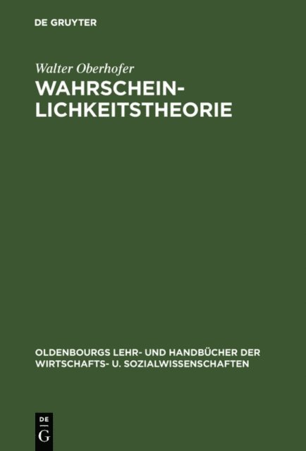 Walter Oberhofer - Wahrscheinlichkeitstheorie, E-bok
