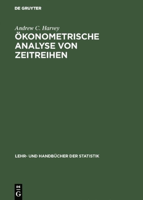 Andrew C. Harvey - Ökonometrische Analyse von Zeitreihen, E-bok