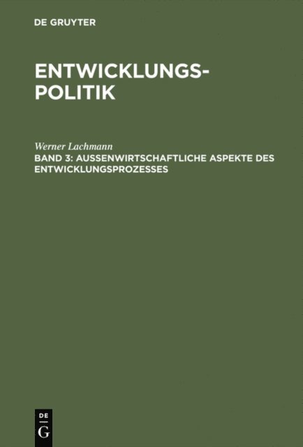 Werner Lachmann - Entwicklungspolitik, E-bok