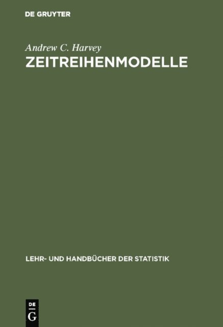 Andrew C. Harvey - Zeitreihenmodelle, E-bok
