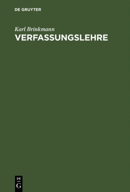 Karl Brinkmann - Verfassungslehre, E-bok