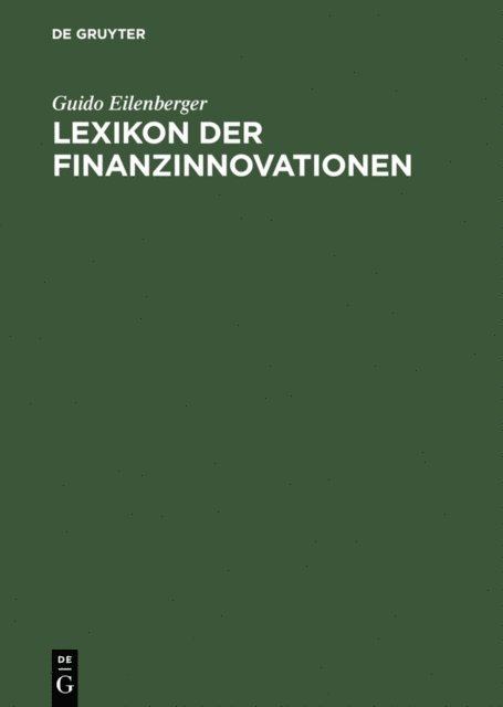 Guido Eilenberger - Lexikon der Finanzinnovationen, E-bok