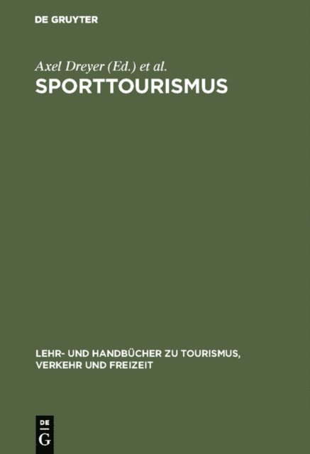 Arnd Kruger, Axel Dreyer - Sporttourismus, E-bok
